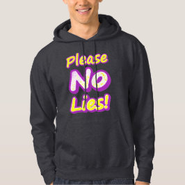 "Snälla, Ljug inte!" Cute Design. Köp nu Hoodie