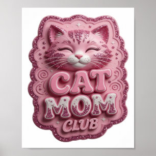 Snälla Rosa KATT MAMMA KLUBB Poster
