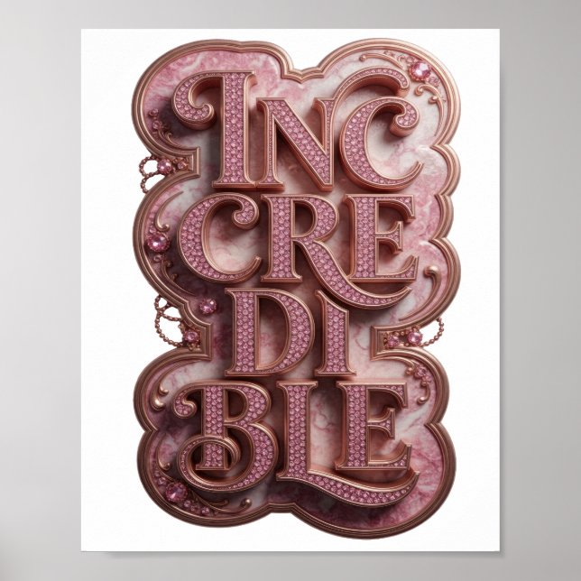 Snälla Rosa OTROLIGT Statement Design Poster (Framsidan)