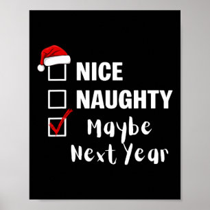 Snälla Stygga Kanske Nästa År - Rolig Tomte C Poster