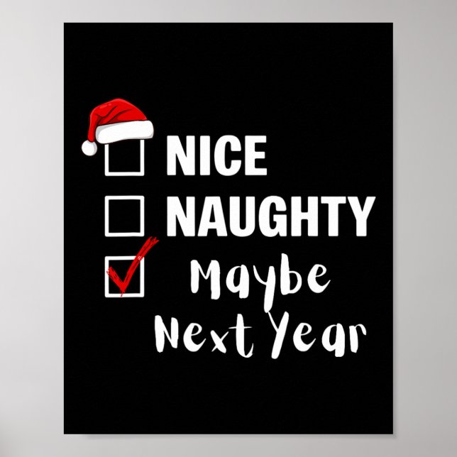 Snälla Stygga Kanske Nästa År - Rolig Tomte C Poster (Framsidan)