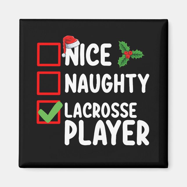 Snälla Stygga Lacrosse Spelare Jul Lista Magnet (Framsidan)
