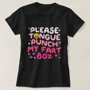 Snälla Tunga Slå min Fart Box Cringe Humor T Shirt