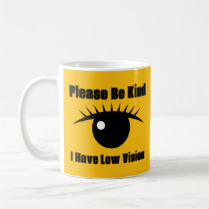 Snälla, var snäll, jag har låg syn kaffemugg