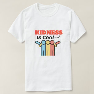 Snällhet är coolt t shirt