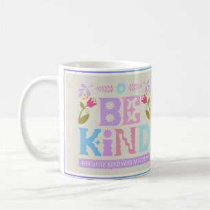 Snällhet Inspirerande Mugg – Positiv Citat Kaffe