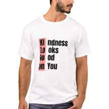 Snällhet Ser Bra Ut På Dig Citat T-shirt