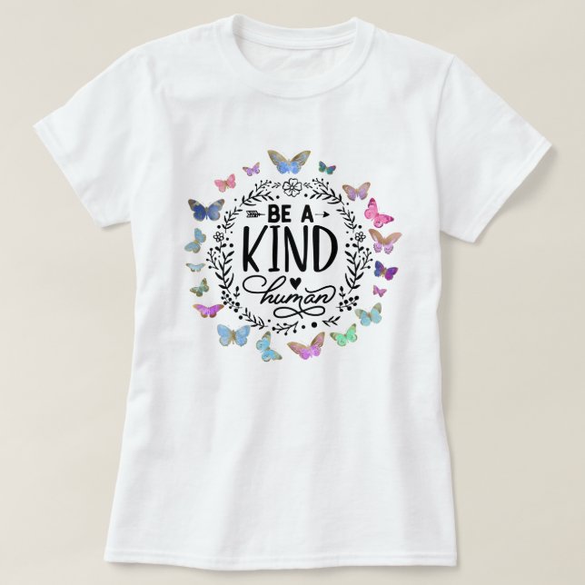 Snällhetscitat T-Shirt (Design framsida)