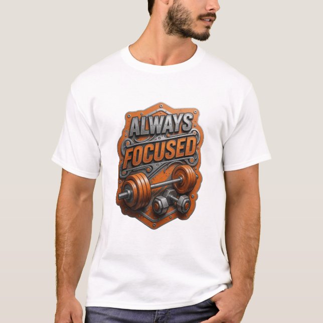 Snällt Grått ALLTID FOKUSERAT Textdesign T Shirt (Framsida)