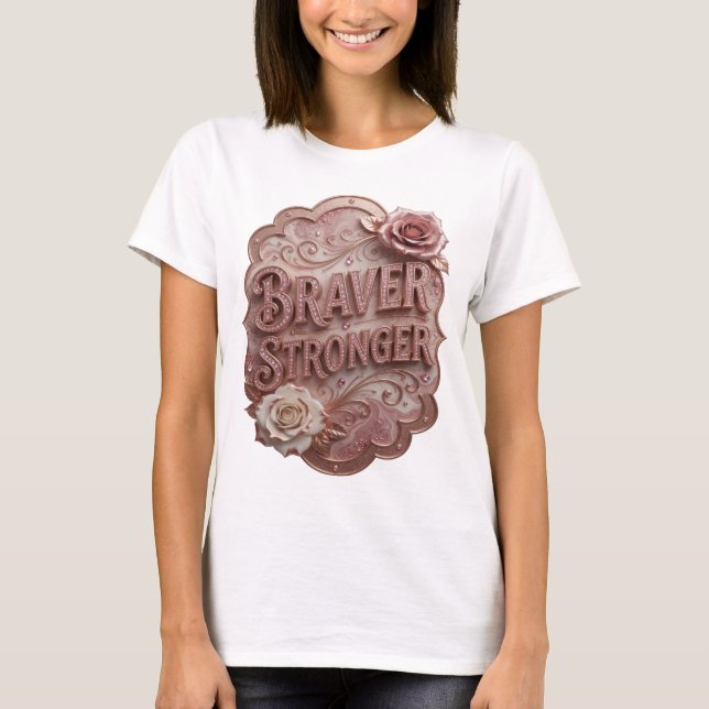 Snappy Gold BRAVER STRONGER Tee (Framsida)
