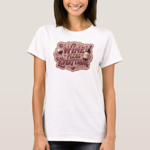 Snappy Rosa VIN FIXAR ALLT Konstnärligt motiv T Shirt