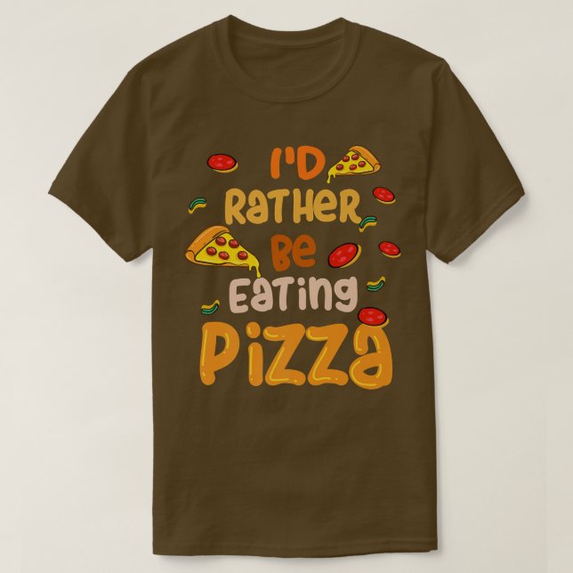 Snarare äta Pizza Ironic Pizza Chef T Shirt (Design framsida)