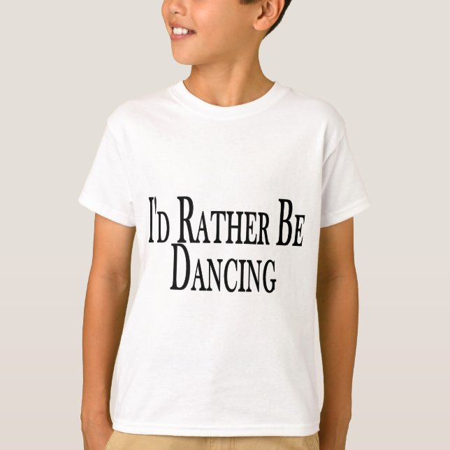 Snarare dansa t shirt (Framsida)