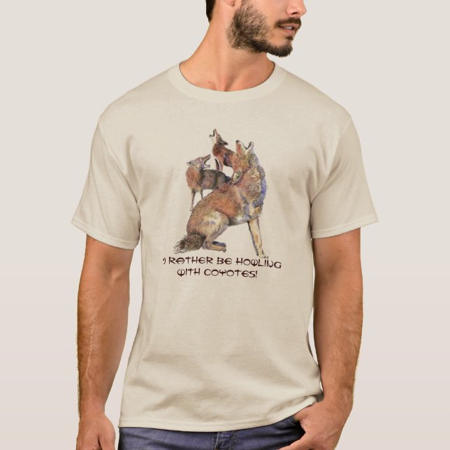 Snarare med Howling med Coyotes Humor Tee Shirt (Framsida)