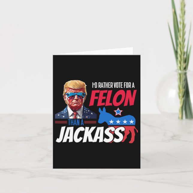 Snarare Röst På En Felon Än En Jack Donald Trump 2 Kort (Framsida)
