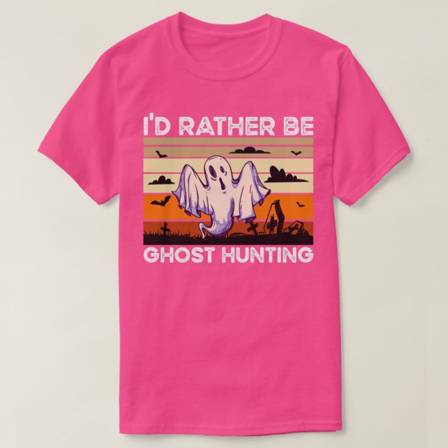 Snarare vara Ghost Hunting T Shirt (Design framsida)