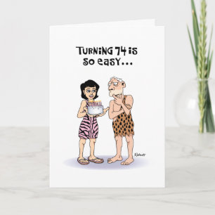 Snarky 74th födelsedag kort