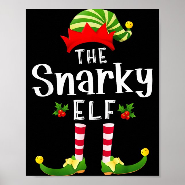 Snarky Christmas Elf Matching Pajama X-mas Party  Poster (Framsidan)