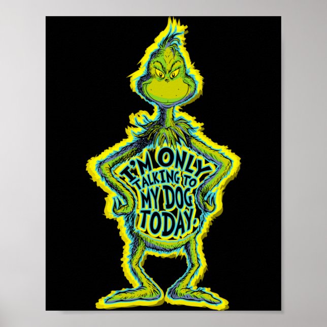 Snarky Funny Im Only Talking To My Dog T  Poster (Framsidan)