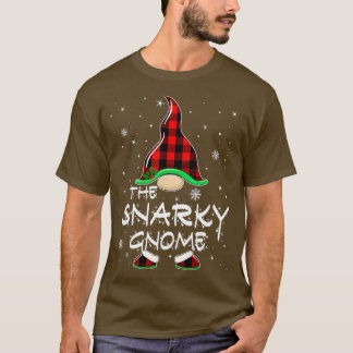 Snarky Gnome Buffalo Play Matching Family Christm T Shirt