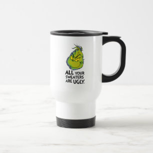 Snarky Grinch Alla dina sötare är fula Resemugg