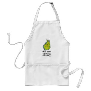 Snarky Grinch Alla dina tröjor är fula Förkläde