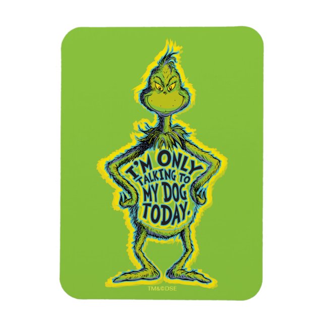 Snarky Grinch | Lustigt att jag bara pratar med mi Magnet (Vertikal)