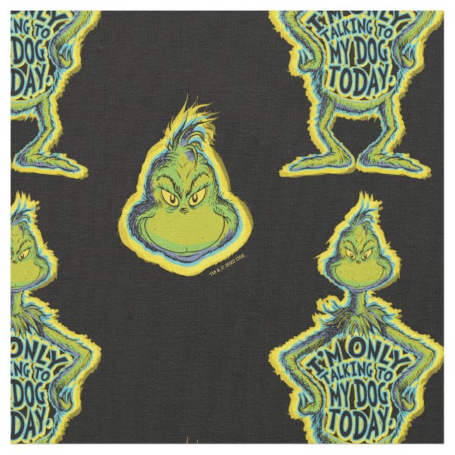 Snarky Grinch | Lustigt att jag bara pratar med mi Tyg (Närbild)