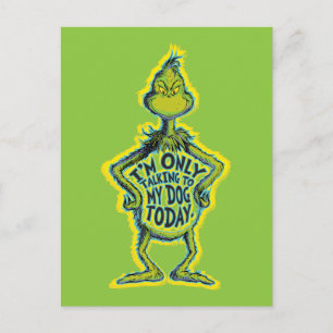 Snarky Grinch Lustigt att jag bara pratar med mi Vykort