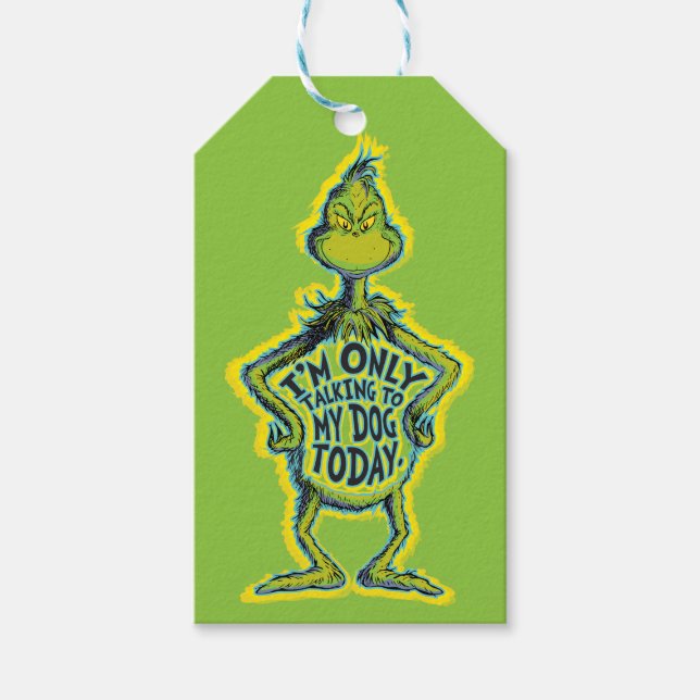 Snarky Grinch| Lustigt att jag bara pratar med min Presentetikett (Framsidan)