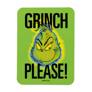 Snarky Grinch Rolig Grinch Vänligen citera Magnet