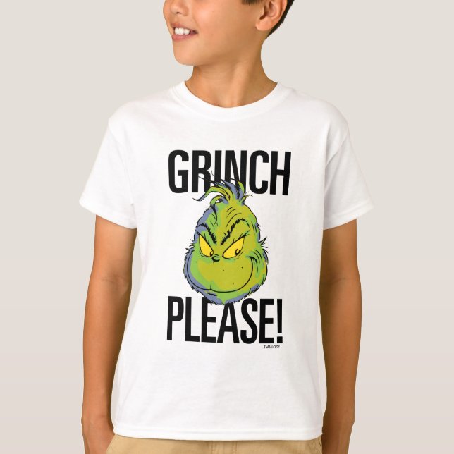 Snarky Grinch | Rolig Grinch Vänligen citera T Shirt (Framsida)