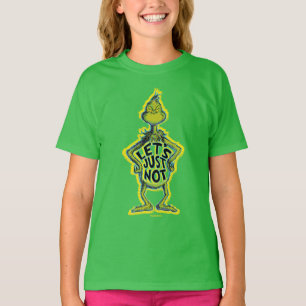 Snarky Grinch Roligt Låt Oss Inte Citera T Shirt