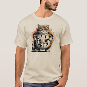 Snarky Humor Unisex T-Shirt ÄR IT FREDAG YET?