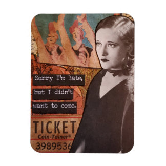 Snarky Magnet Förlåt att jag är sen att jag inte v