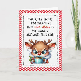 Snarky Reindeer Funny Christmas Card Kort
