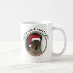 Snarky Santa Squirel™: En ekorre kan inte vara Jol Kaffemugg