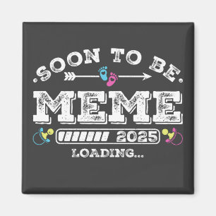 Snart att bli meme 2025 Laddar fyrkant Magnet
