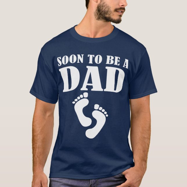 Snart att vara en pappameddelandeutslagsplats t shirt (Framsida)