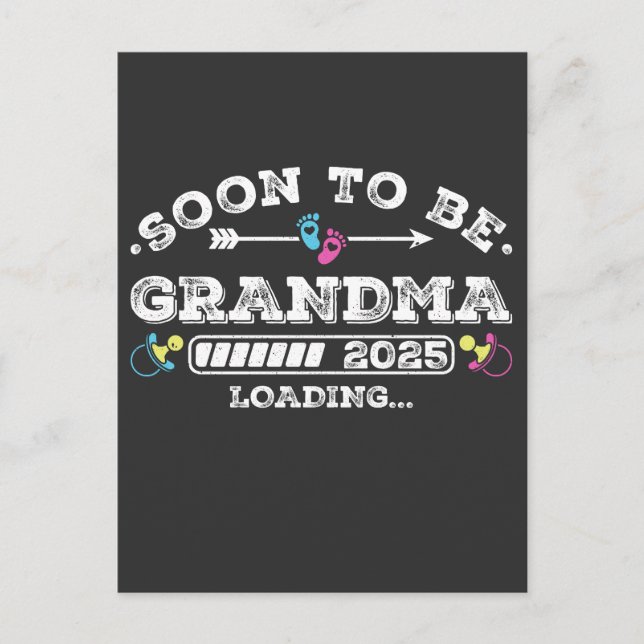 Snart att vara Grandma 2025-lastning Vykort (Framsida)