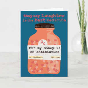 Snart Bättre Skratt vs Antibiotika ANPASSAD Kort
