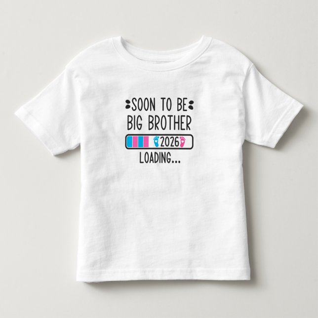 Snart Blir Bror 2026 Laddar Graviditetsmeddelande T Shirt (Framsida)