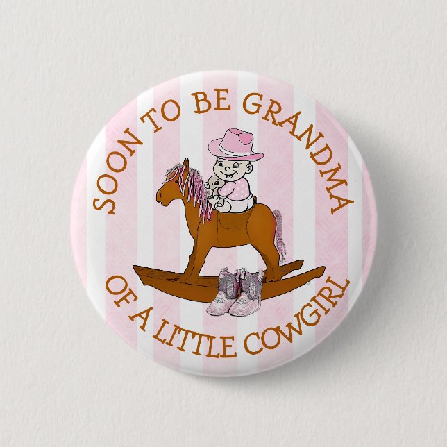 Snart blir Gramdma av en liten Cowgirl Button Knapp (Framsida)