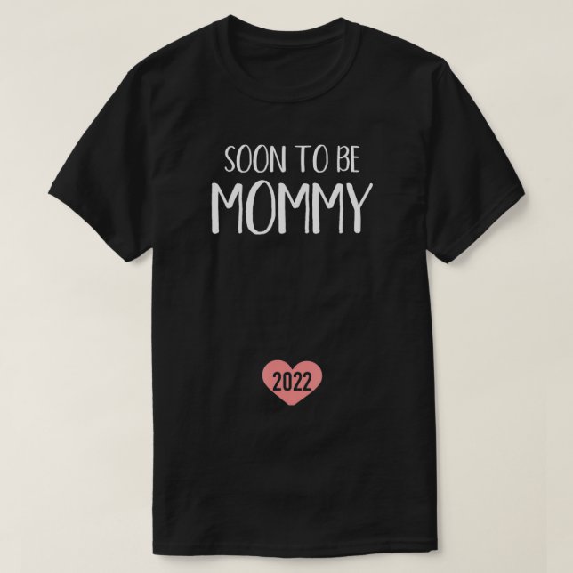 Snart blir mamma 2022 för ny mamma t shirt (Design framsida)