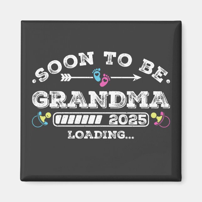 Snart blir mormor 2025 Laddar fyrkant Magnet (Framsidan)