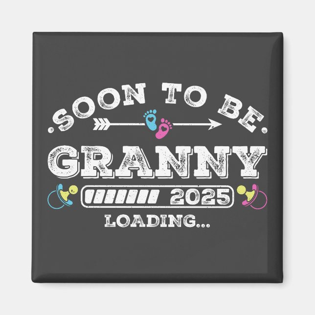 Snart blir mormor 2025 Laddar fyrkant Magnet (Framsidan)