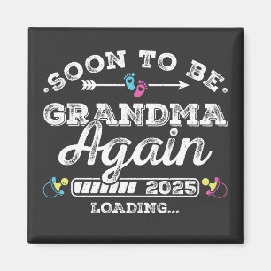 Snart blir mormor igen 2025 Laddar fyrkant Magnet