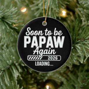 Snart blir Papaw igen est. 2026 Blivande ny pappa Julgransprydnad Keramik