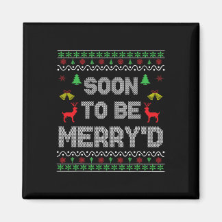 Snart för att bli Merry Engated Par Matching Ugly  Magnet