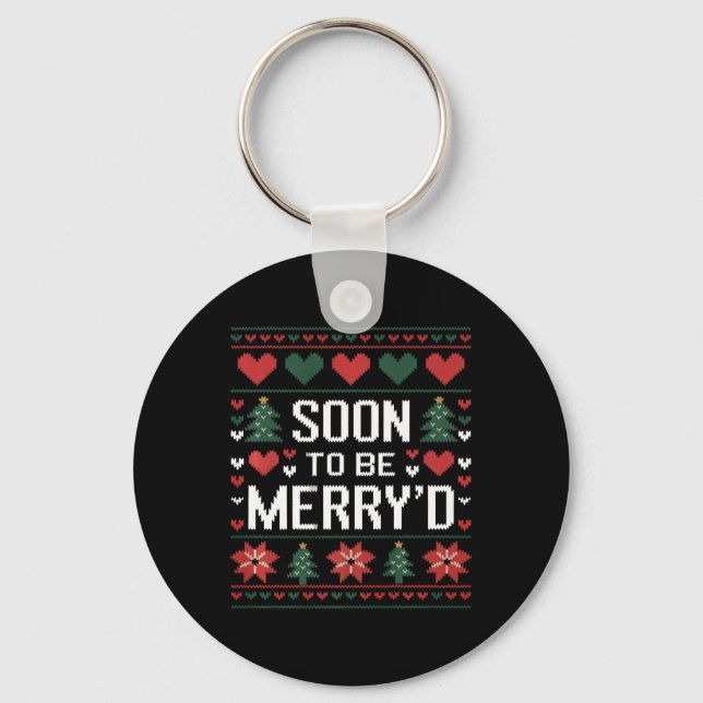Snart för att bli Merry Engated Par Matching Ugly  Nyckelring (Framsida)